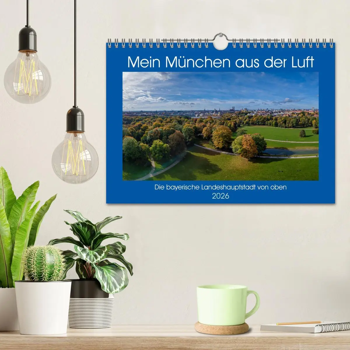 Bild: 9783457931646 | Mein München aus der Luft (Wandkalender 2026 DIN A4 quer), CALVENDO...