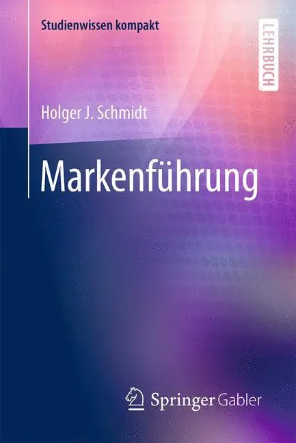 Cover: 9783658071646 | Markenführung | Holger J. Schmidt | Taschenbuch | Paperback | xi