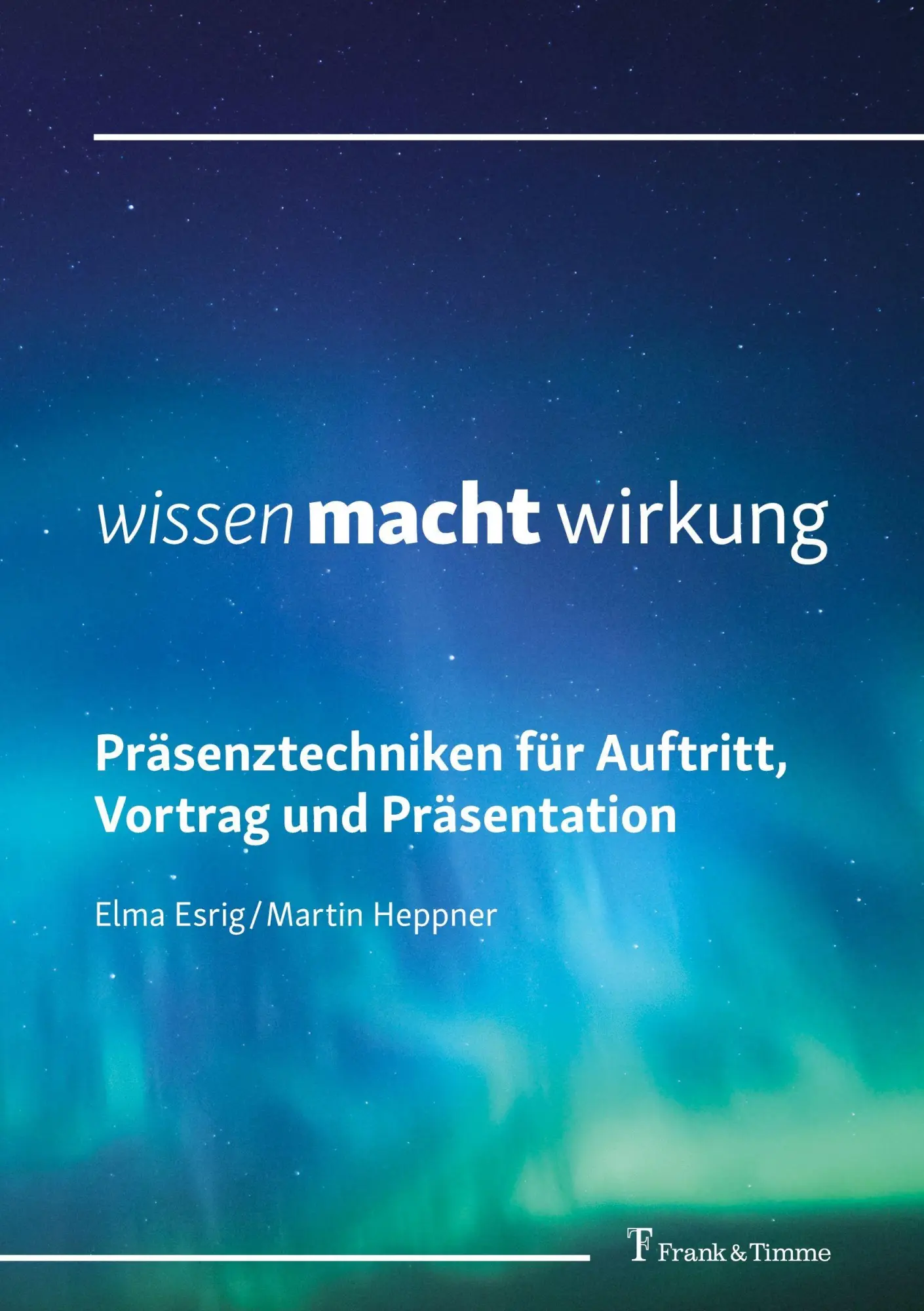 Cover: 9783732911646 | wissen macht wirkung | Elma Esrig (u. a.) | Taschenbuch | 196 S.