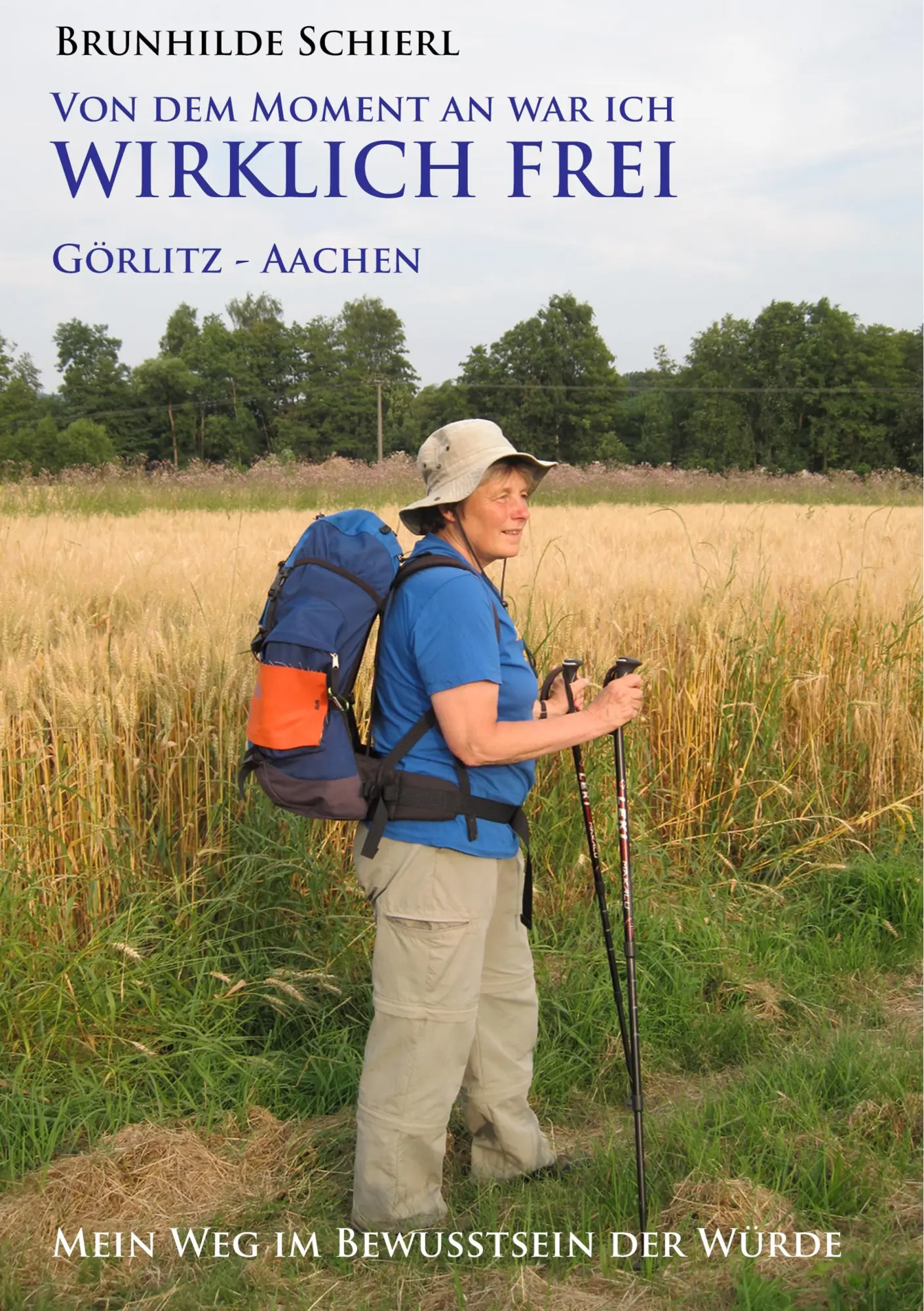 Cover: 9783746011646 | Von dem Moment an war ich wirklich frei | Brunhilde Schierl | Buch