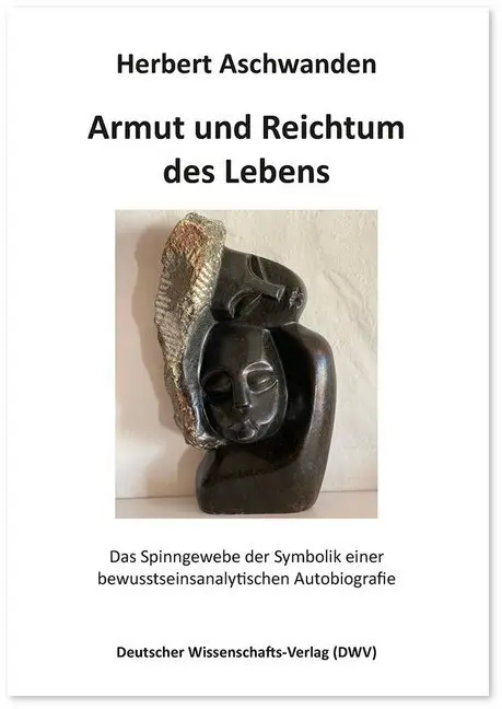 Cover: 9783868881646 | Armut und Reichtum des Lebens | Herbert Aschwanden | Taschenbuch