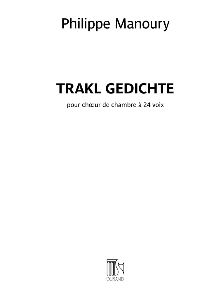 Cover: 9790044081646 | Trackl Gedichte | Philippe Manoury | Partitur | Deutsch | 2007