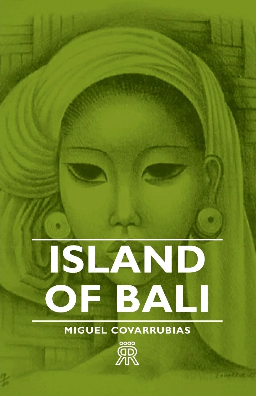 Cover: 9781406701746 | Island of Bali | Miguel Covarrubias | Taschenbuch | Englisch | 2006