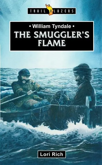 Cover: 9781527101746 | William Tyndale: The Smuggler's Flame | Null Null Null | Taschenbuch
