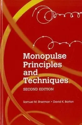 Cover: 9781608071746 | Monopulse Principles and Techniques, Second Edition | Barton (u. a.)