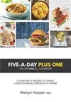 Cover: 9781781611746 | Five-A-Day Plus One | The Vitamin B12 Cookbook | Martyn Hooper | Buch