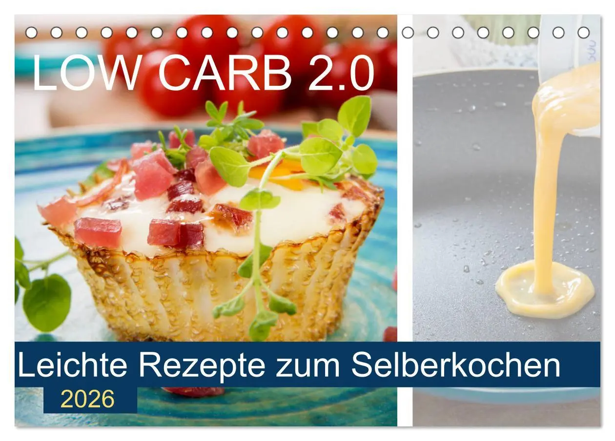 Cover: 9783457851746 | Low Carb 2.0 - Leichte Rezepte zum Selberkochen (Tischkalender 2026...
