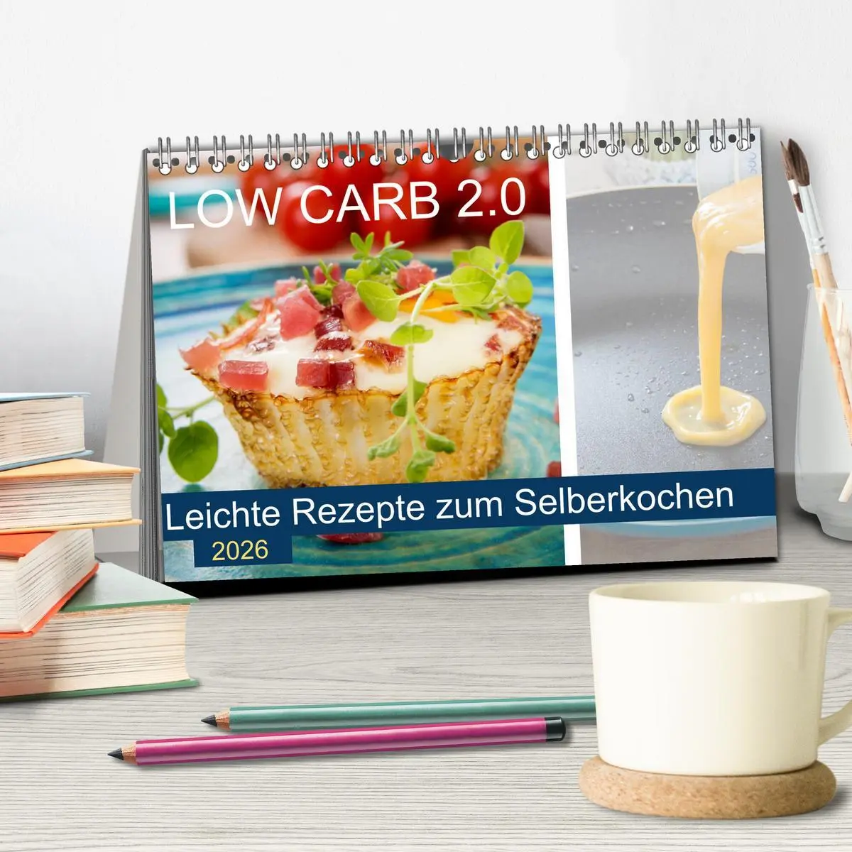 Bild: 9783457851746 | Low Carb 2.0 - Leichte Rezepte zum Selberkochen (Tischkalender 2026...