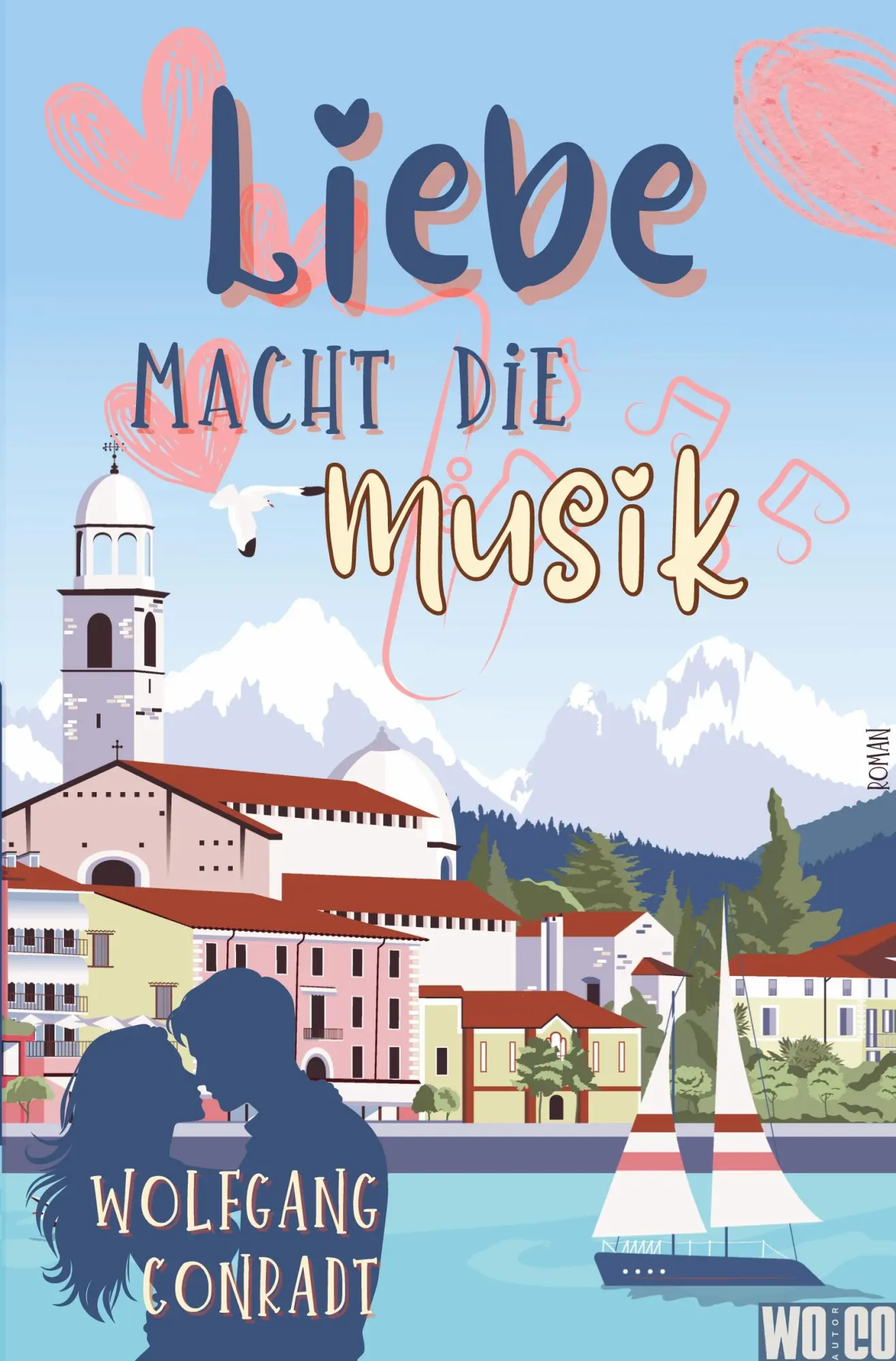 Cover: 9783819431746 | Liebe macht die Musik | Wolfgang Conradt | Taschenbuch | 380 S. | 2025
