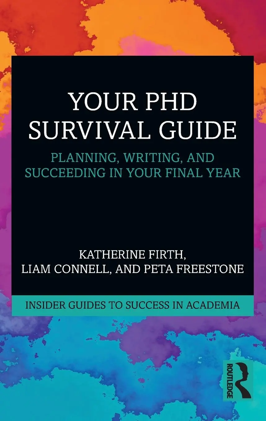 Cover: 9780367361846 | Your PhD Survival Guide | Katherine Firth (u. a.) | Taschenbuch | 2020
