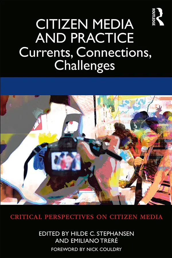 Cover: 9781138571846 | Citizen Media and Practice | Currents, Connections, Challenges | Buch