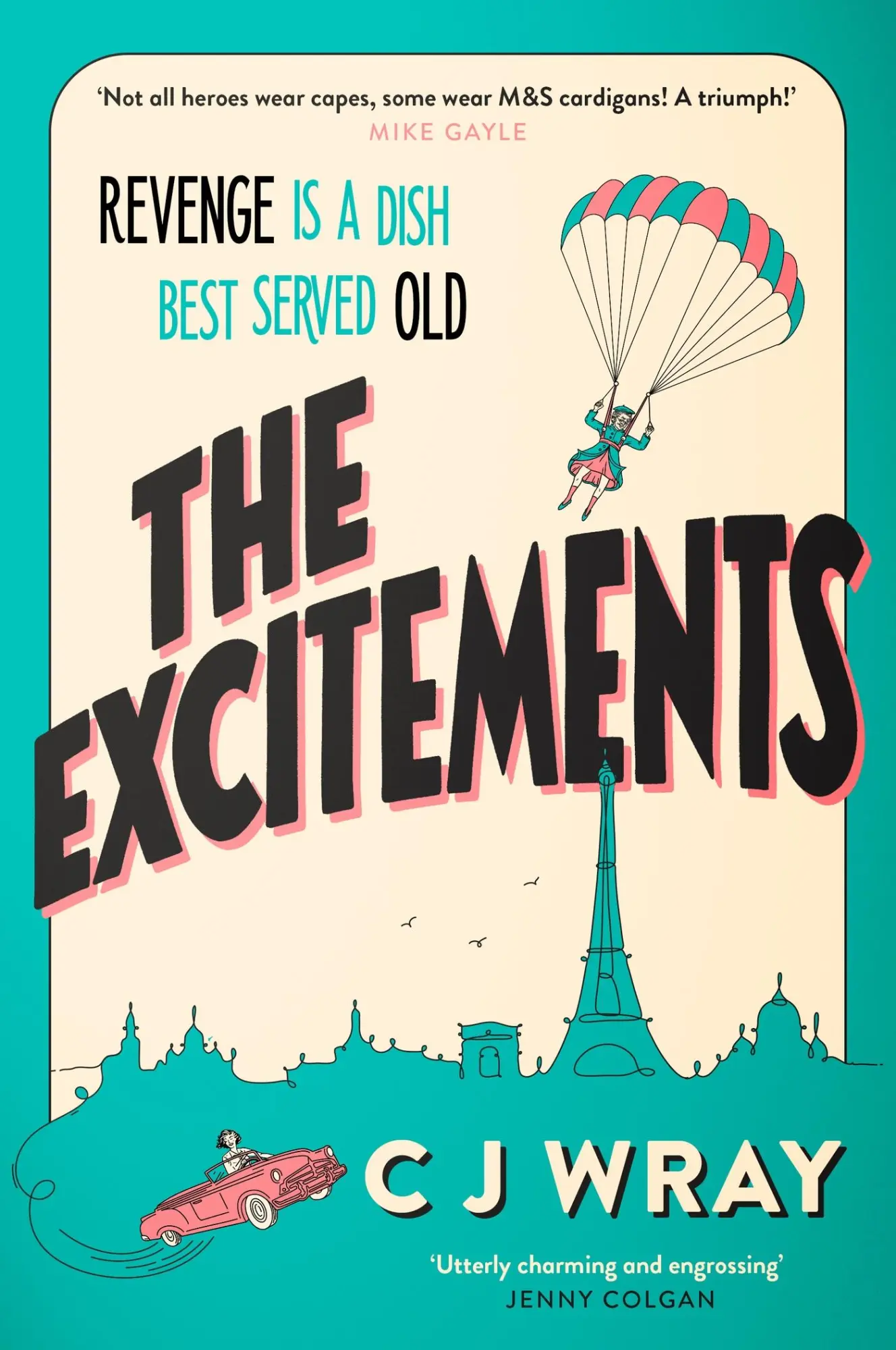 Cover: 9781398711846 | The Excitements | C J Wray | Taschenbuch | 352 S. | Englisch | 2024