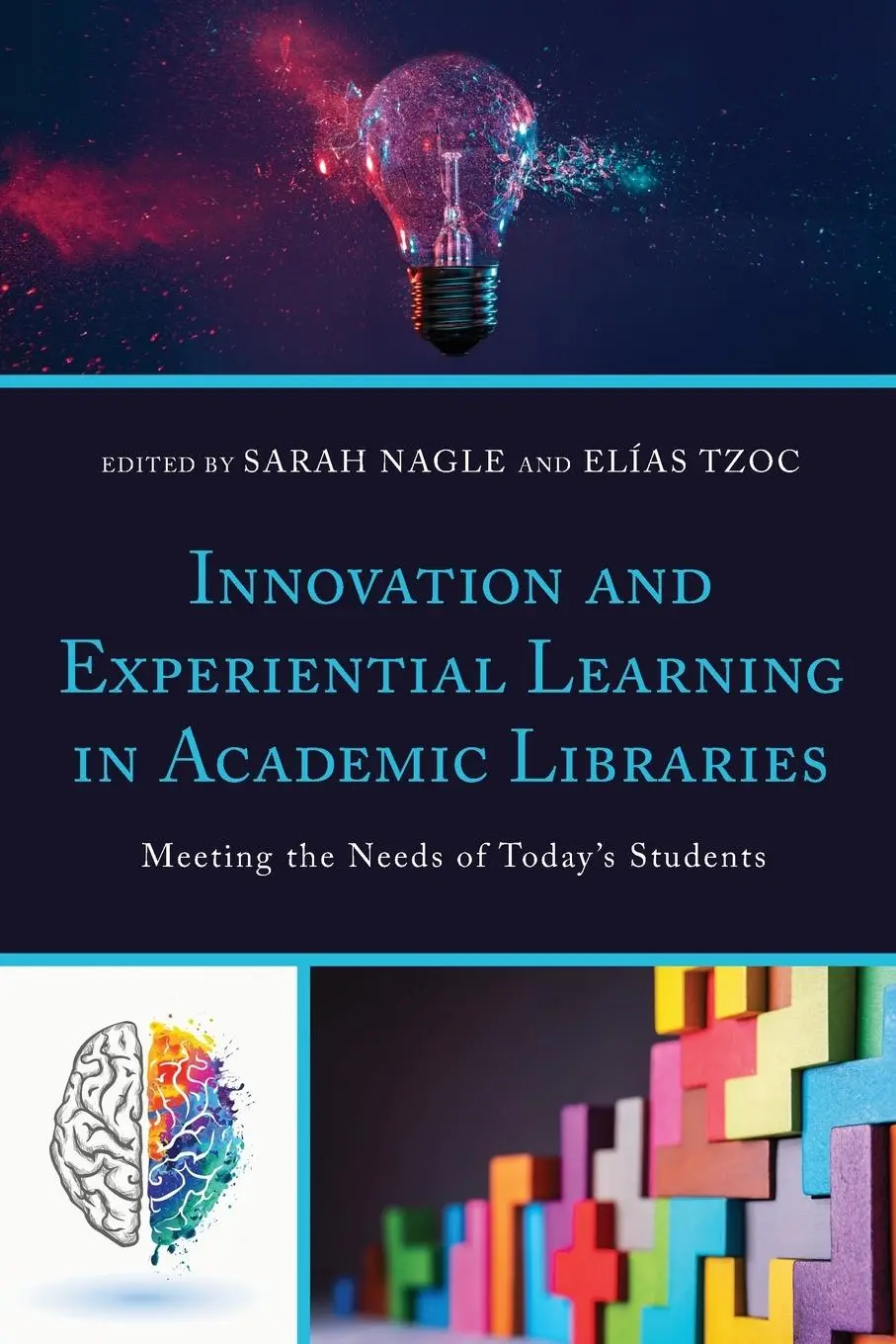 Cover: 9781538151846 | Innovation and Experiential Learning in Academic Libraries | Buch