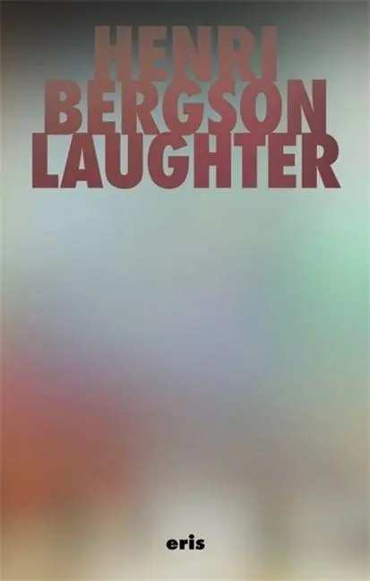 Cover: 9781967751846 | Laughter | An Essay on the Meaning of the Comic | Henri Bergson | Buch