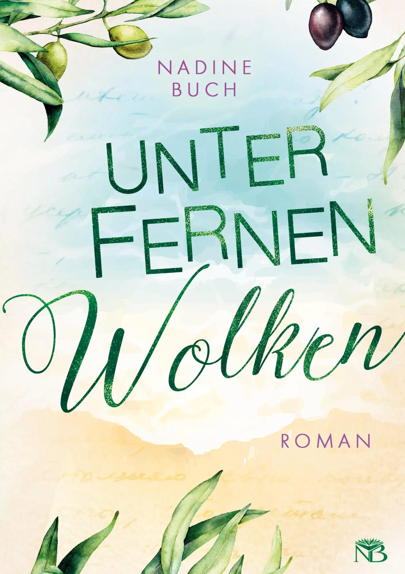Cover: 9783757811846 | Unter fernen Wolken | Nadine Buch | Taschenbuch | Paperback | 236 S.