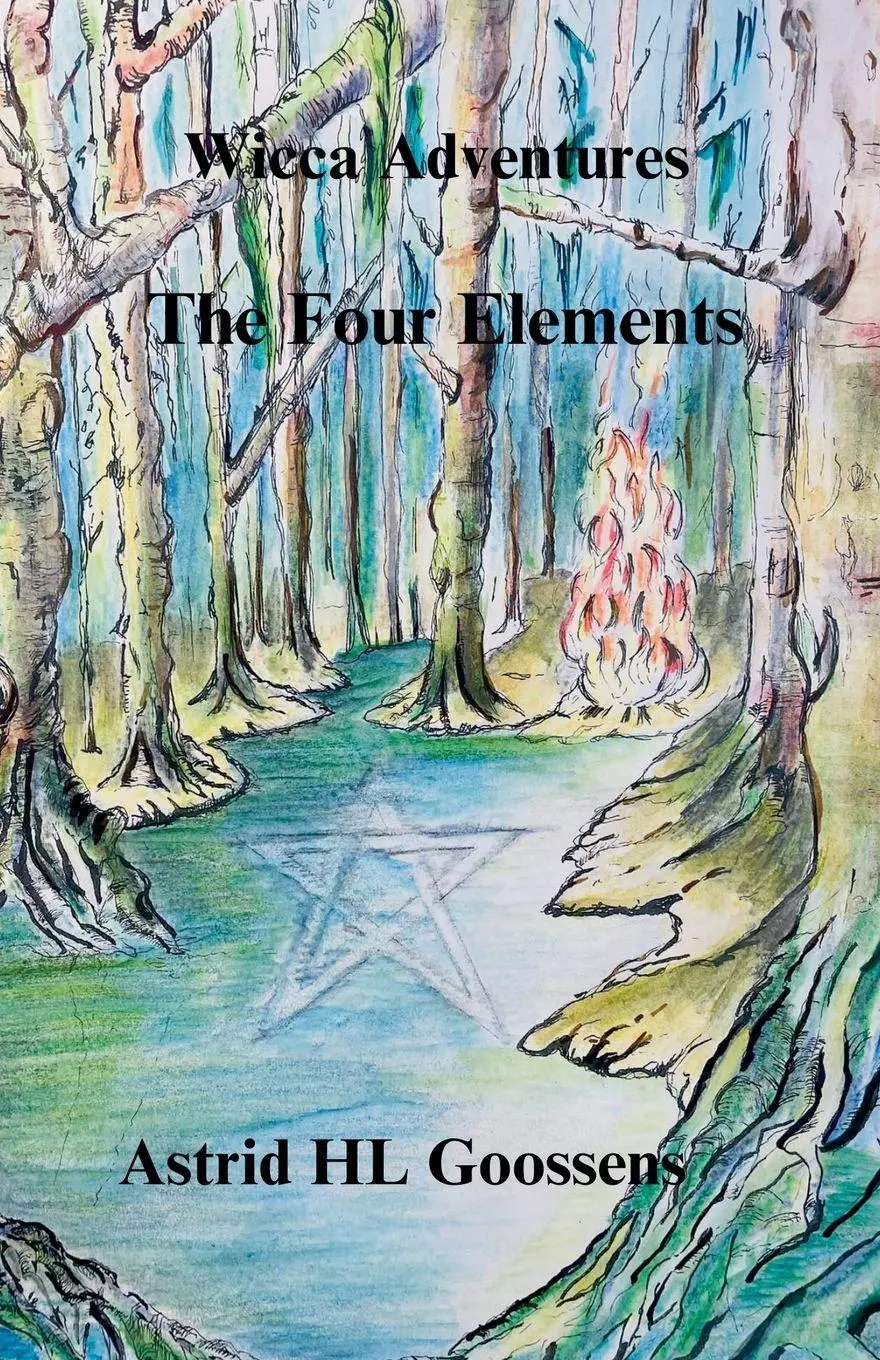 Cover: 9798230901846 | Wicca Adventures | The Four Elements | Astrid Hl Goossens | Buch