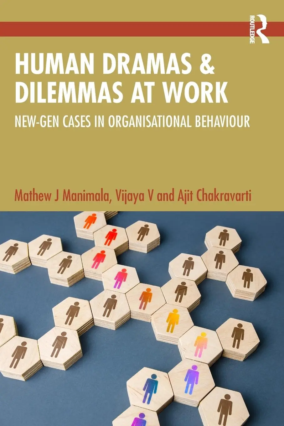 Cover: 9781032911946 | Human Dramas and Dilemmas at Work | Ajit Chakravarti (u. a.) | Buch