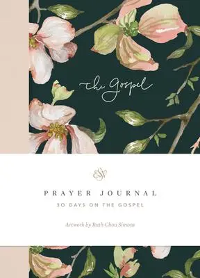 Cover: 9781433581946 | ESV Prayer Journal | 30 Days on the Gospel (Paperback) | Erika Allen