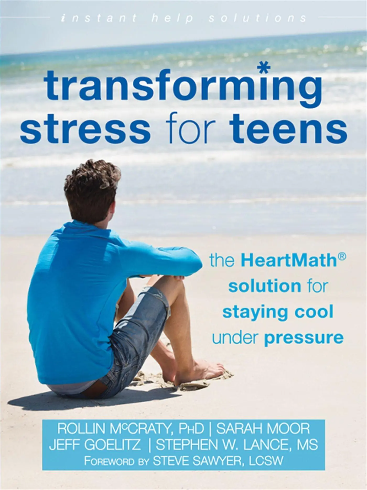 Cover: 9781626251946 | Transforming Stress for Teens | Rollin Mccraty (u. a.) | Taschenbuch