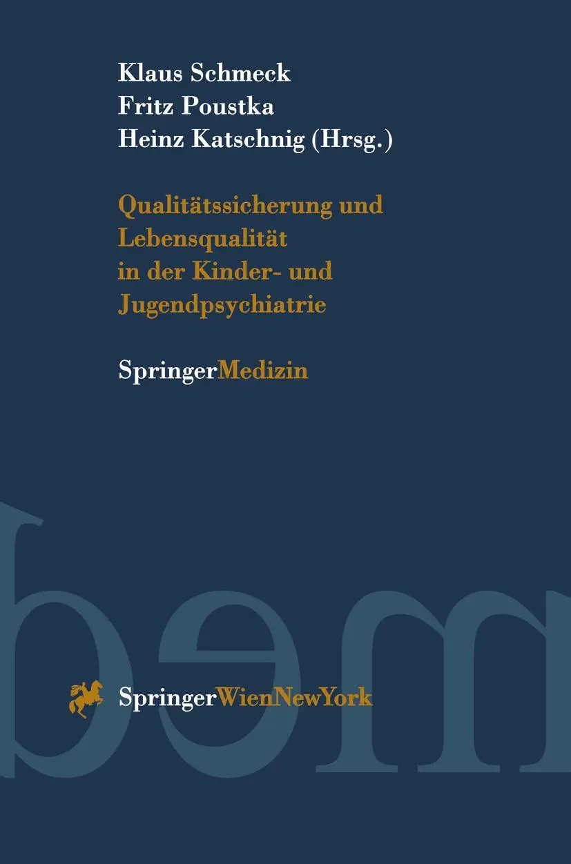 Cover: 9783211831946 | Qualitätssicherung und Lebensqualität in der Kinder-und...