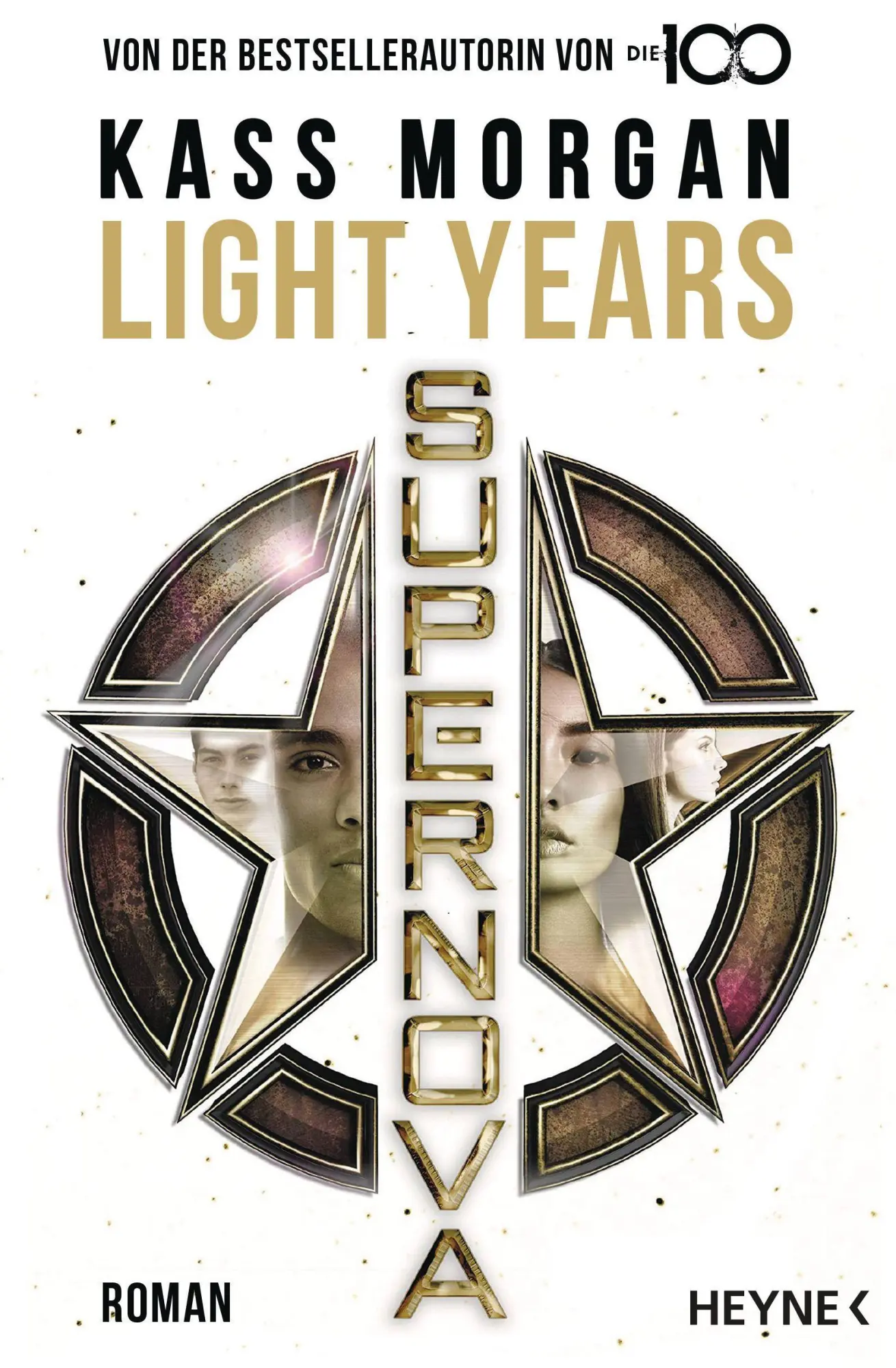 Cover: 9783453321946 | Light Years - Supernova | Roman | Kass Morgan | Taschenbuch | 320 S.