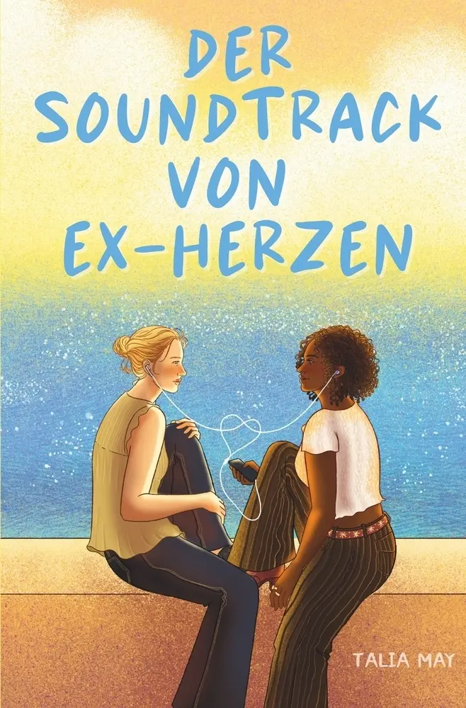 Cover: 9783759261946 | Der Soundtrack von Ex-Herzen | Talia May | Taschenbuch | 212 S. | 2025