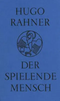 Cover: 9783894111946 | Der spielende Mensch | Hugo Rahner | Taschenbuch | 80 S. | Deutsch