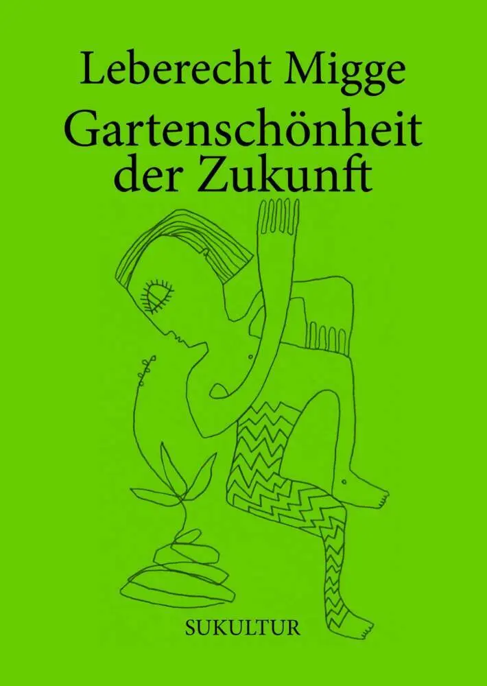 Cover: 9783955661946 | Gartenschönheit der Zukunft | Leberecht Migge | Broschüre | Deutsch