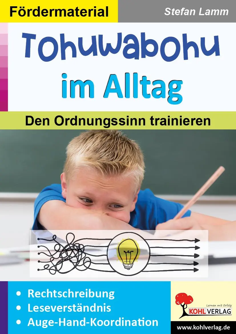 Cover: 9783966241946 | Tohuwabohu im Alltag | Den Ordnungssinn trainieren | Stefan Lamm