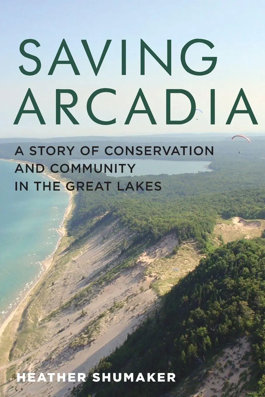 Cover: 9780814342046 | Saving Arcadia | Heather Shumaker | Taschenbuch | Englisch | 2017