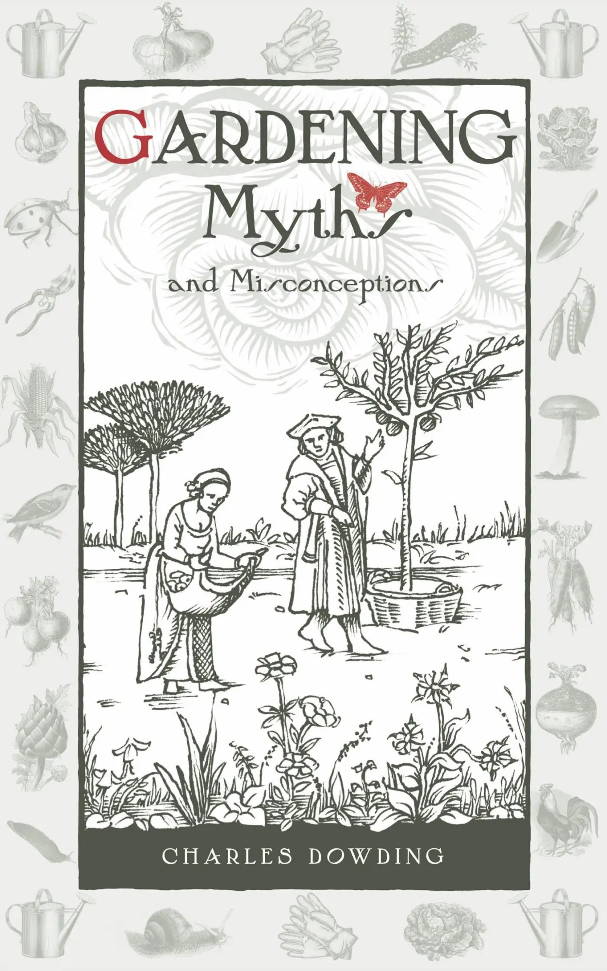 Cover: 9780857842046 | Gardening Myths and Misconceptions: Volume 3 | Charles Dowding | Buch