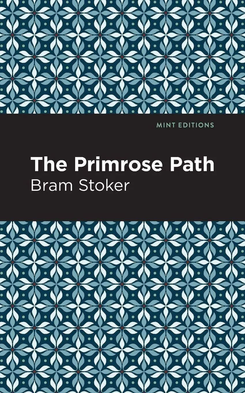 Cover: 9781513282046 | The Primrose Path | Bram Stoker | Taschenbuch | Englisch | 2021