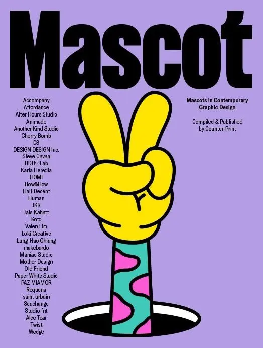 Cover: 9781915392046 | Mascot | Mascots in Contemporary Graphic Design | Jon Dowling | Buch