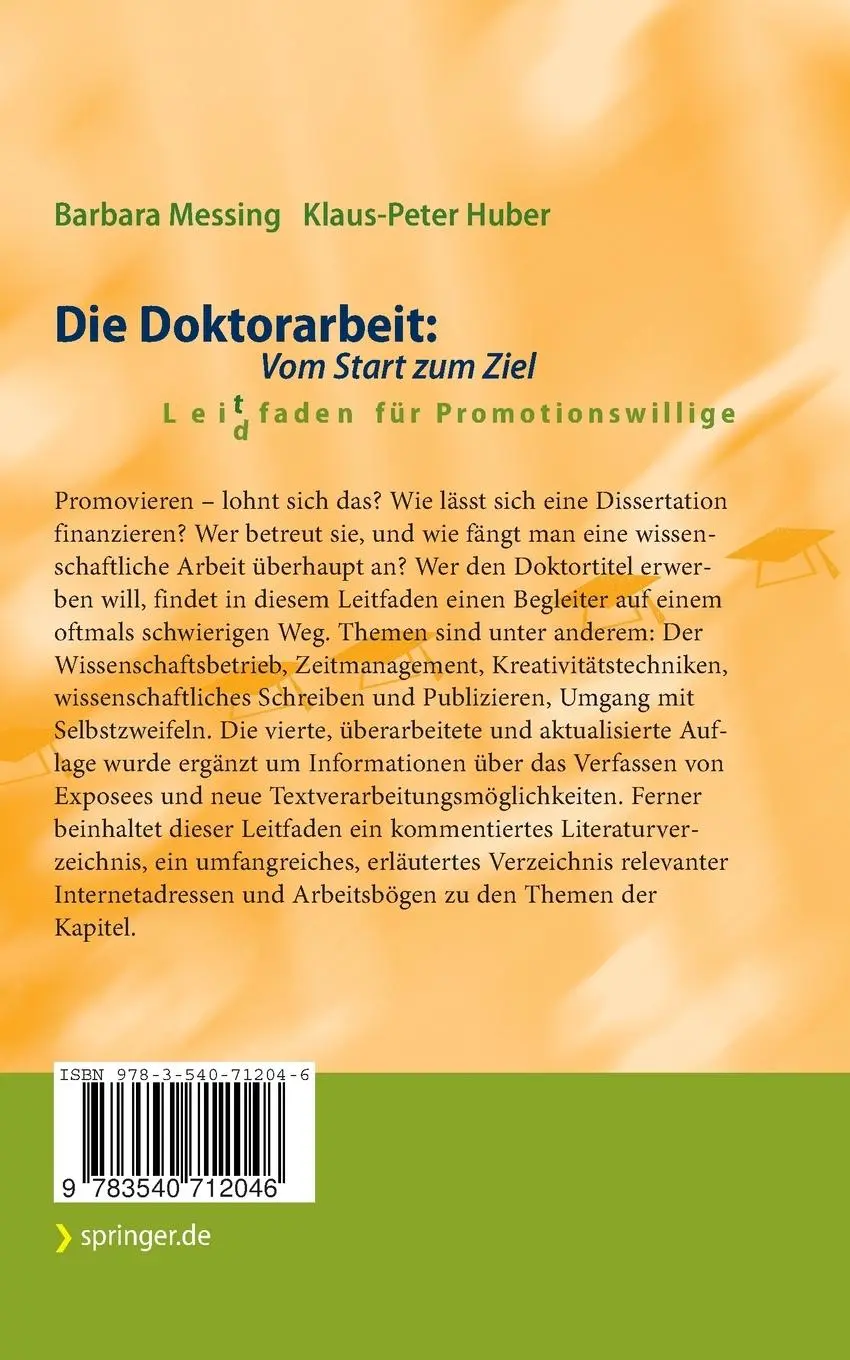 Rückseite: 9783540712046 | Die Doktorarbeit: Vom Start zum Ziel | Klaus-Peter Huber (u. a.) | xi