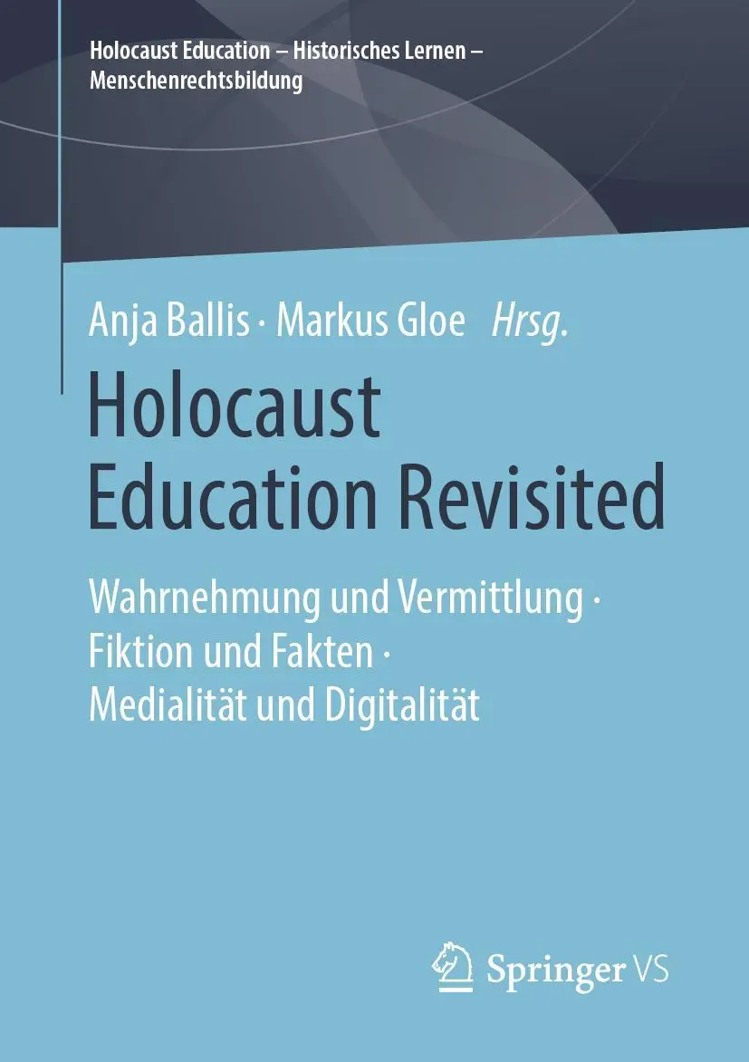 Cover: 9783658242046 | Holocaust Education Revisited | Markus Gloe (u. a.) | Taschenbuch | xv