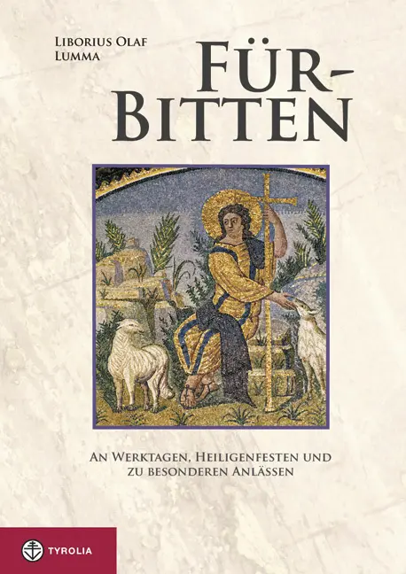 Cover: 9783702242046 | Für-Bitten | An Werktagen, Heiligenfesten und zu besonderen Anlässen