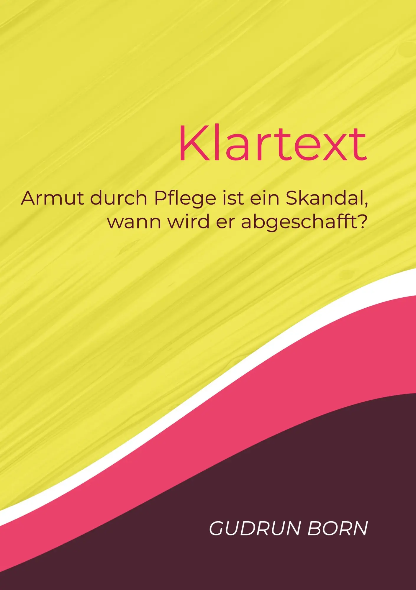 Cover: 9783754342046 | Klartext | Gudrun Born | Taschenbuch | Paperback | 40 S. | Deutsch