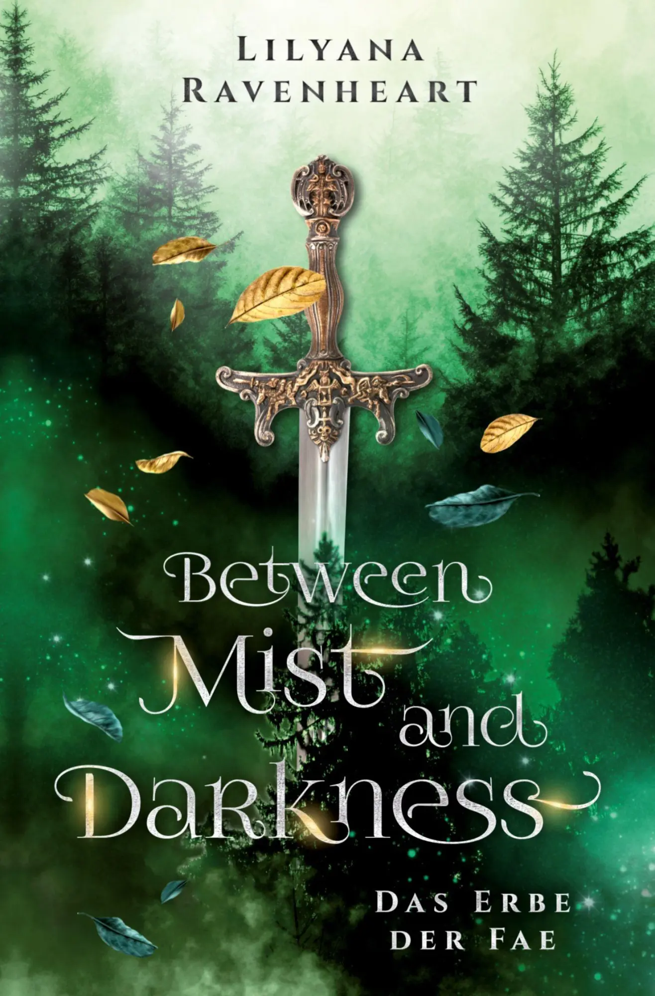 Cover: 9783819472046 | Between Mist and Darkness | Das Erbe der Fae | Lilyana Ravenheart