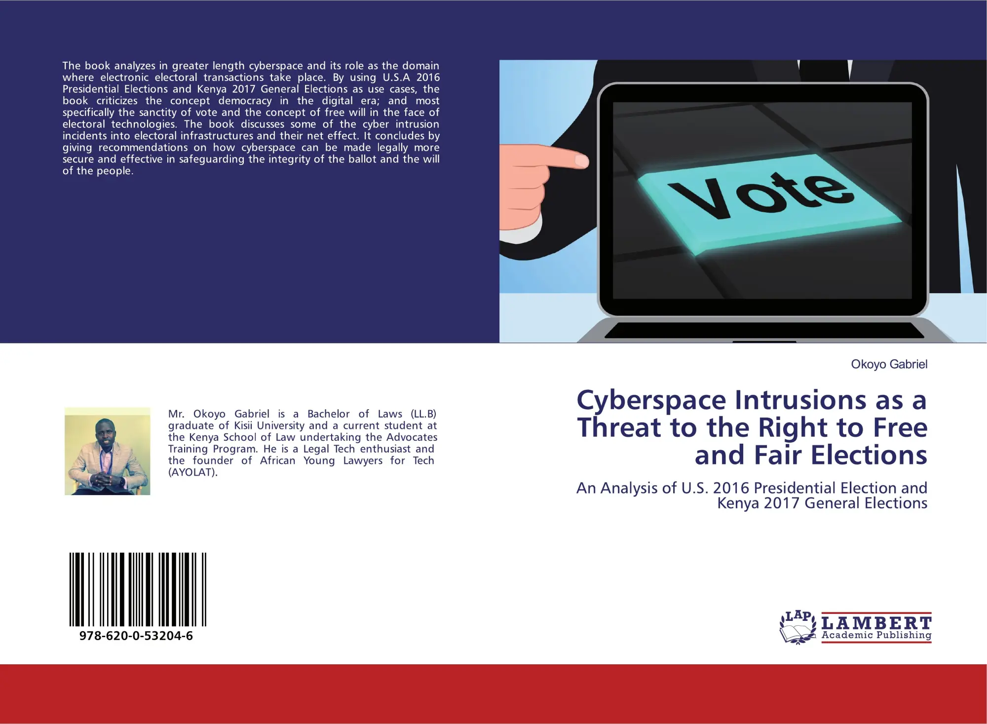 Cover: 9786200532046 | Cyberspace Intrusions as a Threat to the Right to Free and Fair...