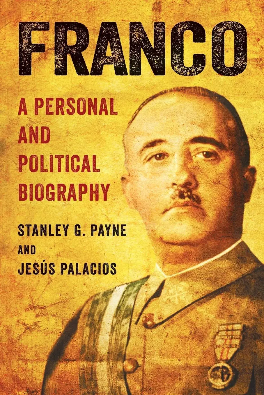 Cover: 9780299302146 | Franco | A Personal and Political Biography | Stanley G Payne (u. a.)