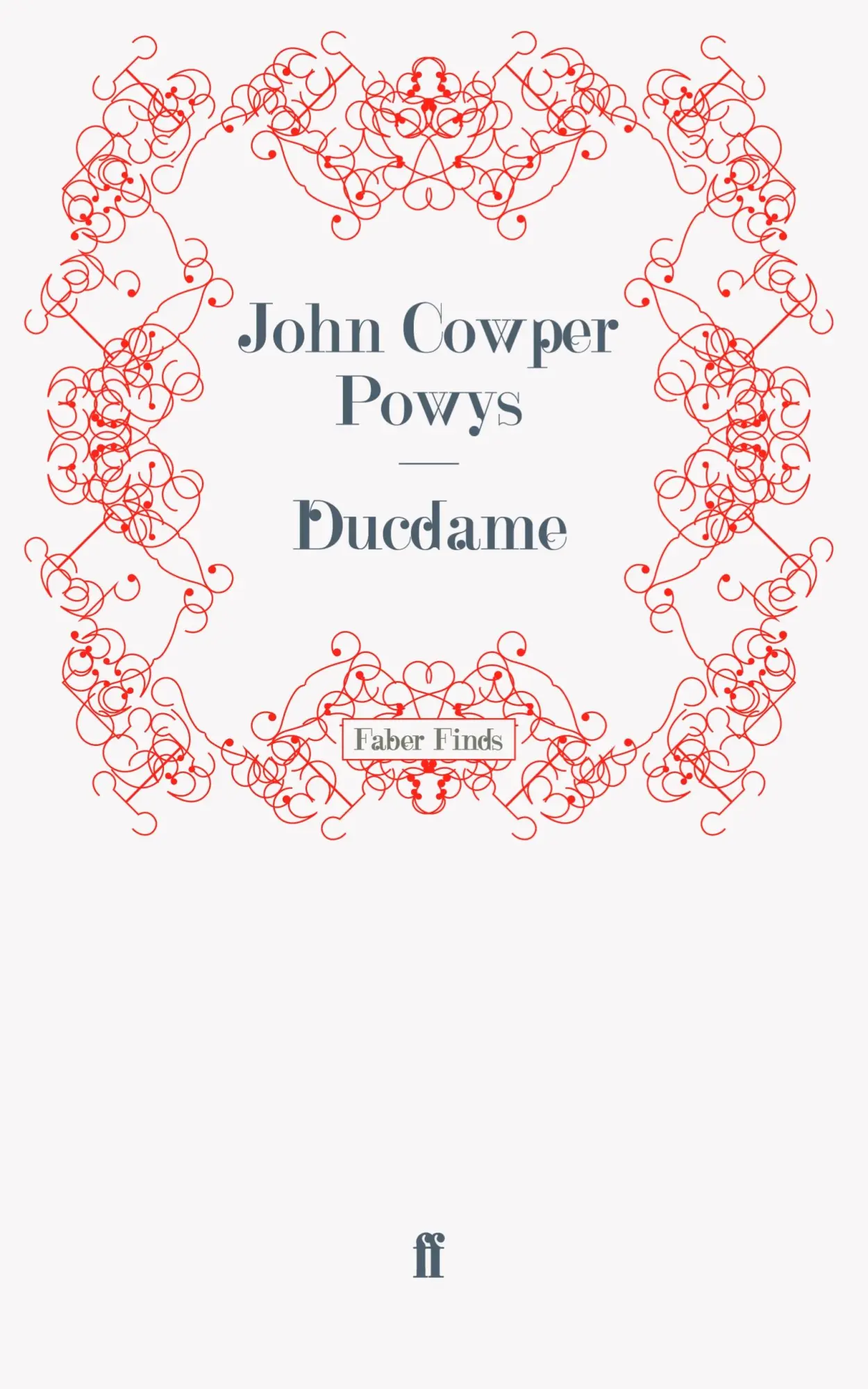 Cover: 9780571242146 | Ducdame | Taschenbuch | 468 S. | Englisch | 2011 | EAN 9780571242146