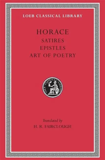 Cover: 9780674992146 | Satires. Epistles. Art of Poetry | Horace | Buch | Gebunden | Englisch