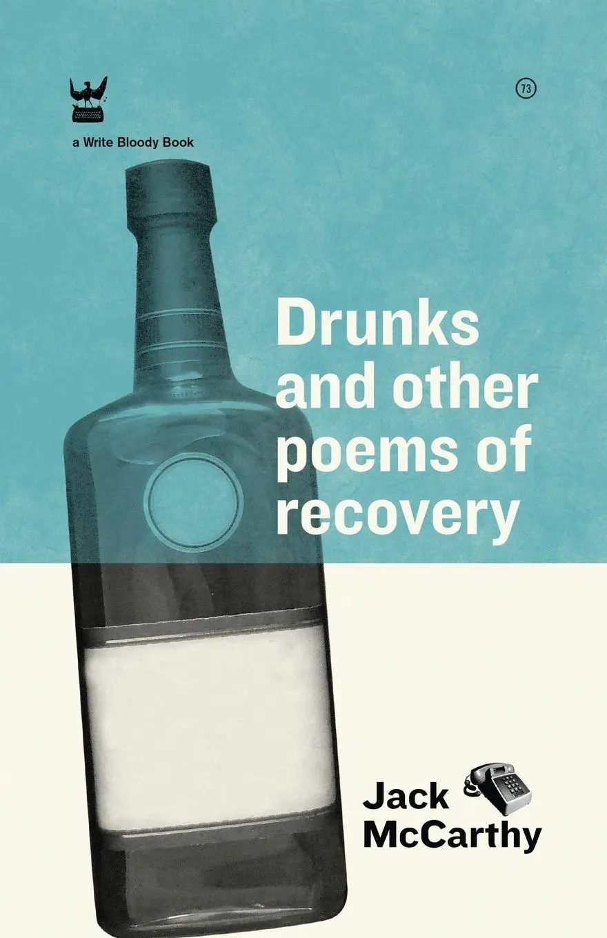 Cover: 9781938912146 | Drunks &amp; Other Poems of Recovery | Jack Mccarthy | Taschenbuch | 2013