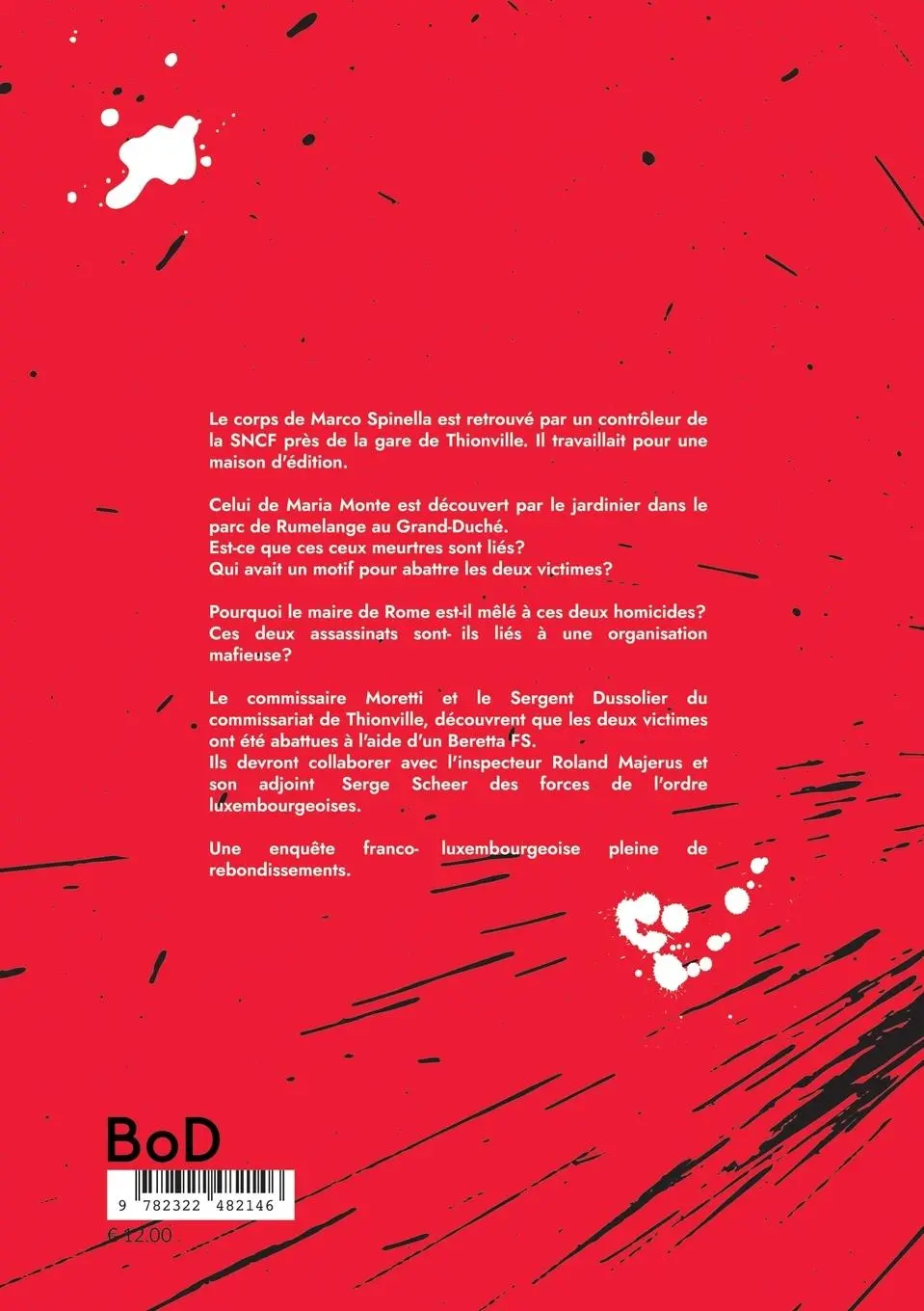 Rückseite: 9782322482146 | La guerre des gangs franco-luxembourgeoise | Eliane Schierer | Buch