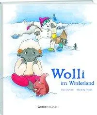 Cover: 9783038182146 | Wolli im Winterland | Dan Daniell | Buch | Gebunden | Deutsch | 2019