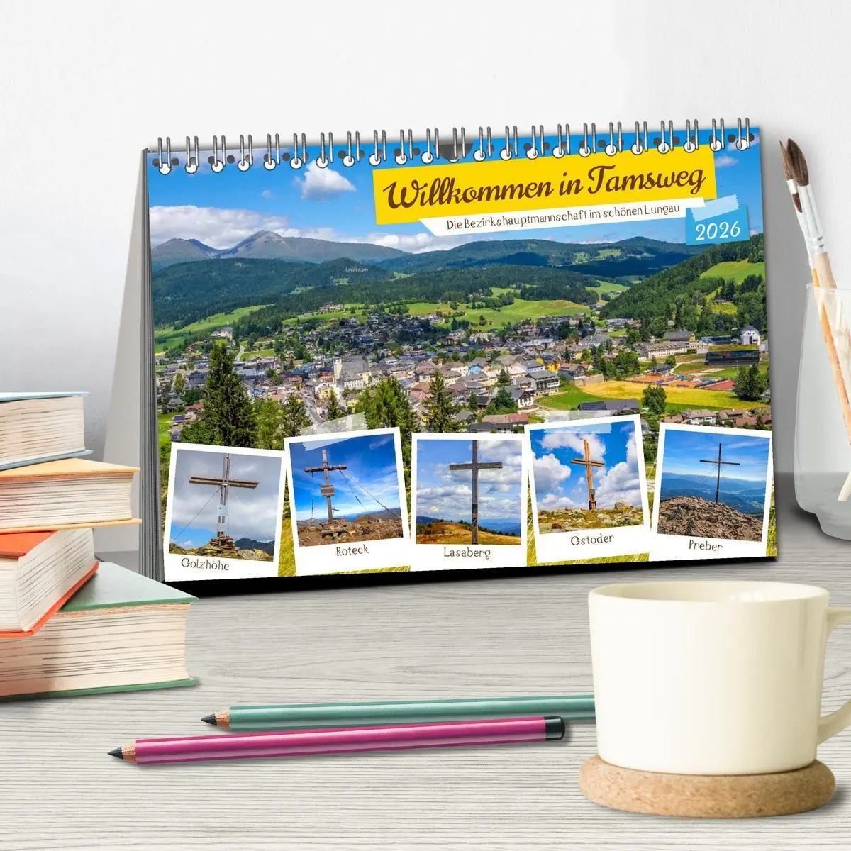 Bild: 9783516662146 | Willkommen in Tamsweg (Tischkalender 2026 DIN A5 quer), CALVENDO...