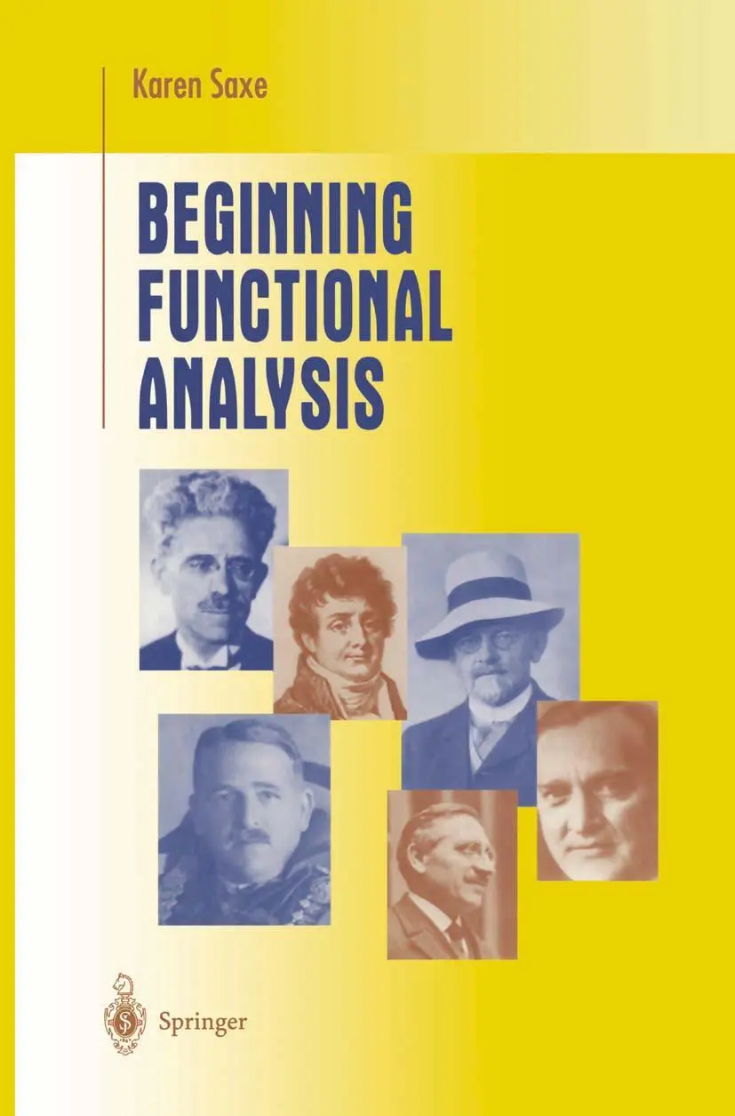 Cover: 9780387952246 | Beginning Functional Analysis | Karen Saxe | Buch | xi | Englisch Cover: 9780387952246 | Beginning Functional Analysis | Karen Saxe | Buch | xi | Englisch