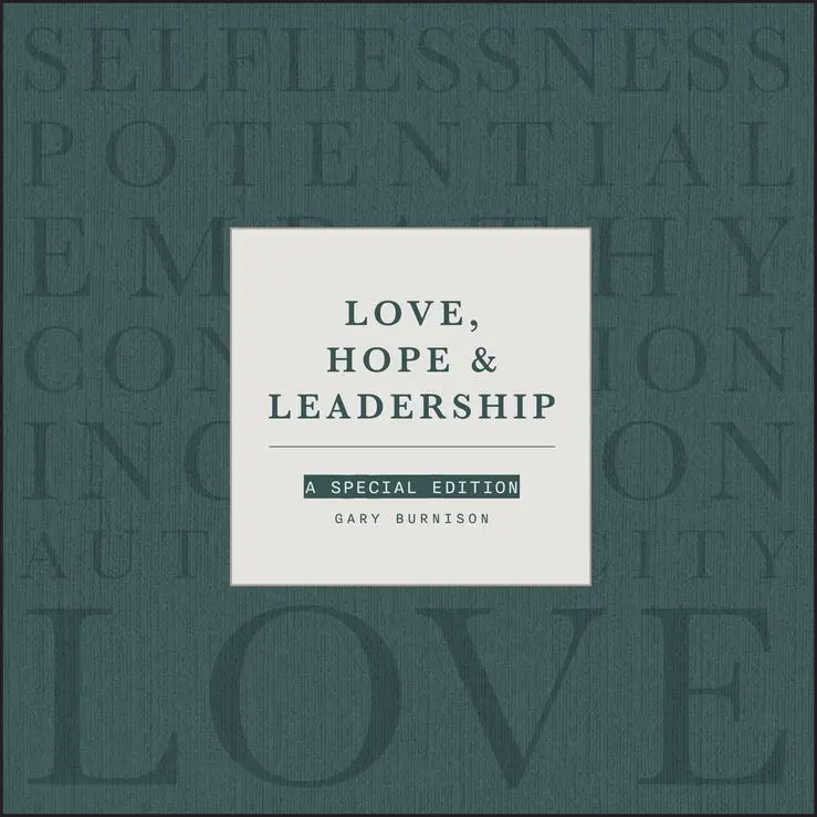 Cover: 9781394232246 | Love, Hope and Leadership | A Special Edition | Gary Burnison | Buch
