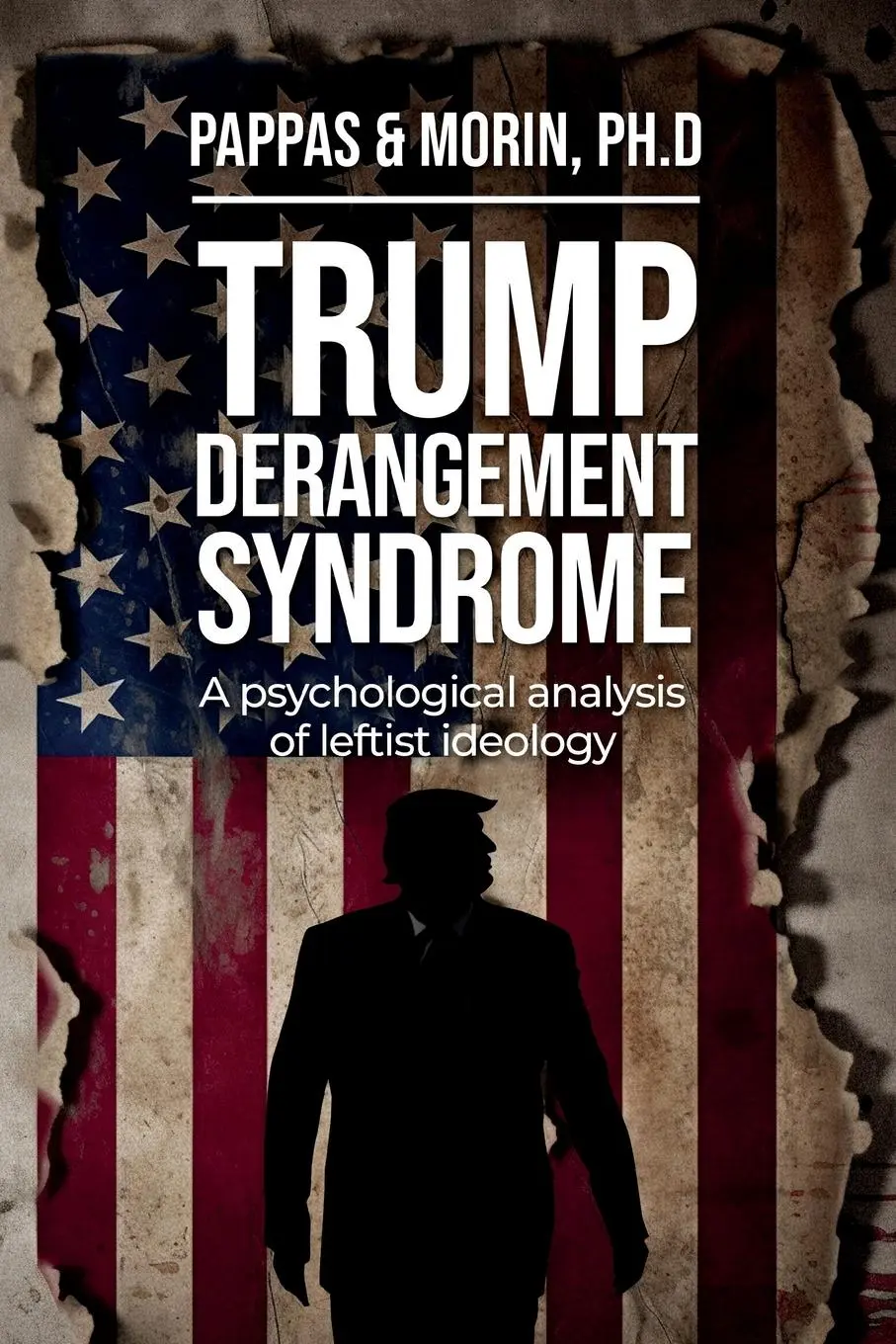 Cover: 9781963102246 | Trump Derangement Syndrome | Thomas Pappas (u. a.) | Taschenbuch