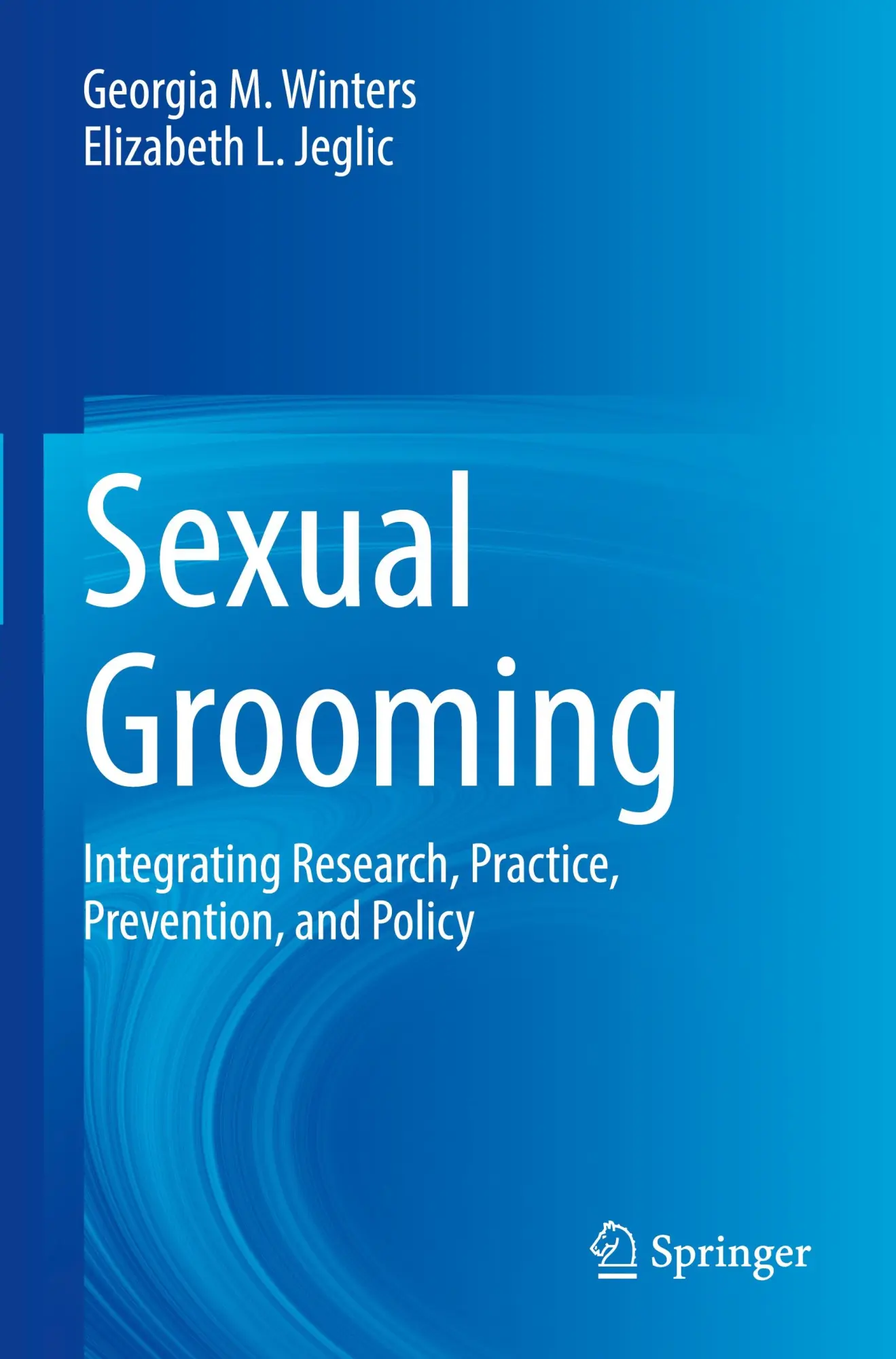 Cover: 9783031072246 | Sexual Grooming | Elizabeth L. Jeglic (u. a.) | Taschenbuch | xv